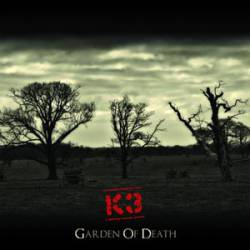 K3 : Garden of Death